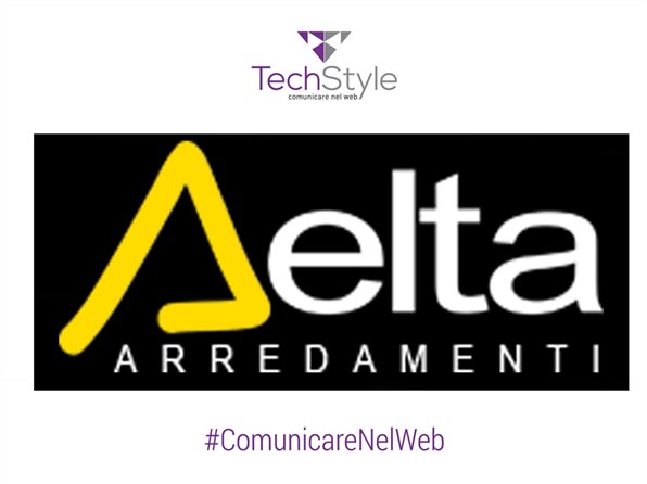 Delta Arredamenti affida la sua comunicazione a Tech Style