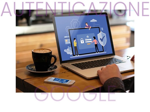 GOOGLE: MAGGIORE SICUREZZA CON LA 2SV
