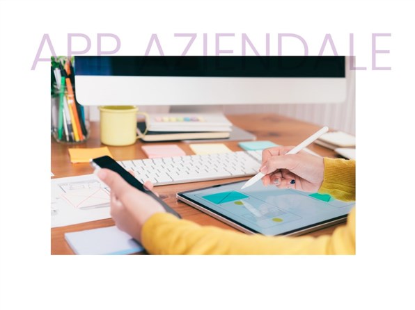 Perché realizzare un’app aziendale?
