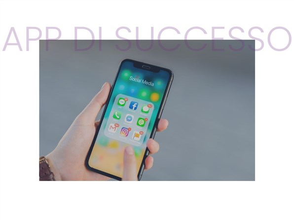 QUALI CARATTERISTICHE DEVE AVERE UN'APP PER ESSERE DI SUCCESSO?